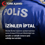 İZİNLER İPTAL…