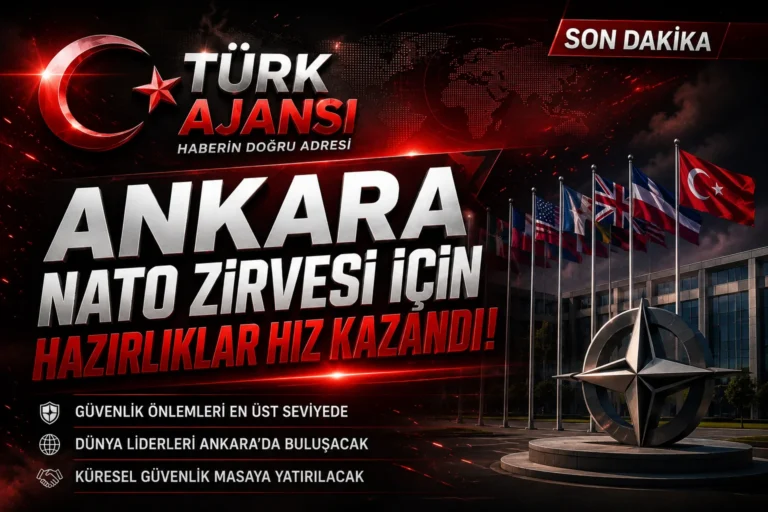 SON DAKİKA | Ankara NATO Zirvesi İçin Hazırlıklar Hız Kazandı