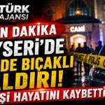 Kayseri’de Camide Bıçaklı Saldırı: 2 Kişi Hayatını Kaybetti
