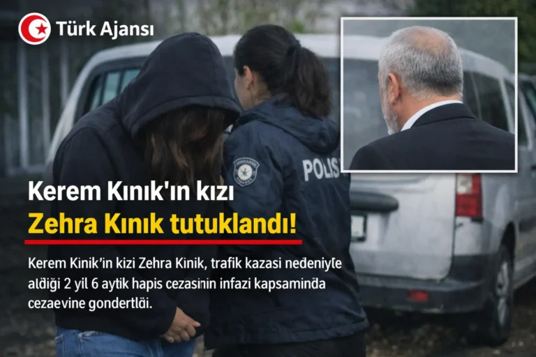 Kerem Kınık’ın Kızı Zehra Kınık Tutuklandı!