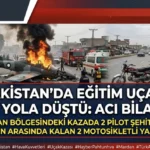 Pakistan Askeri Eğitim Uçağı Mardan’da Düştü: 2 Pilot Hayatını Kaybetti