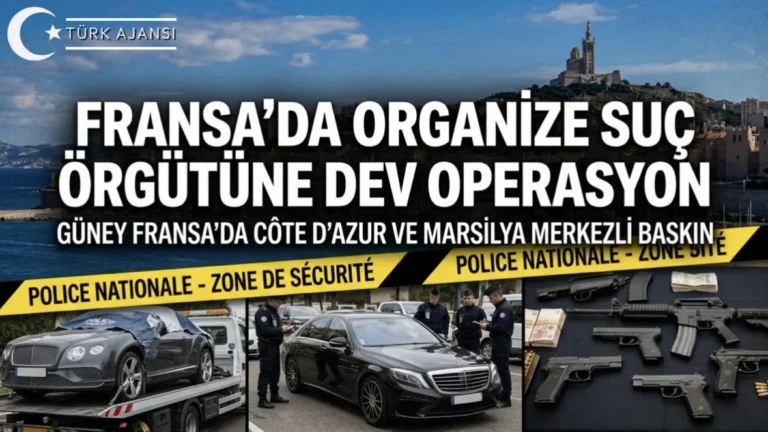 Fransa’da Türk Mafyası Operasyonu: 9 Kişi Tutuklandı