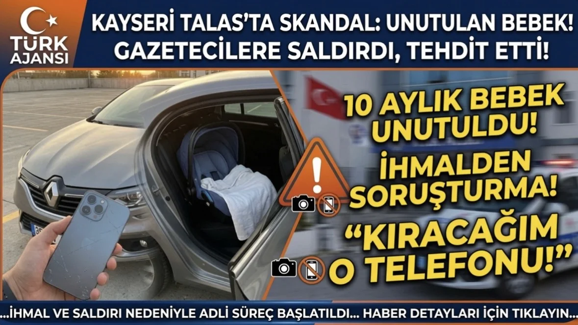 Kayseri’de Skandal Olay: Bebeğini Arabada Unutan Kadın Kameralara Öfkelendi