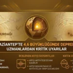 Gaziantep Depremi Son Dakika: Uzmanlardan Korkutan Uyarı | Türk Ajansı