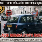 İngiltere’de Sürücülere “Klima” Cezası: Park Halinde Motoru Çalıştırana Ceza Yağacak!