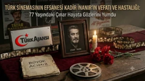 Türk Sinemasının Efsanesi Kadir İnanır’ın Vefatı ve Hastalığı: 77 Yaşındaki Çınar Hayata Gözlerini Yumdu