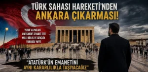 Türk Sahası Hareketi’nden Ankara Çıkarması: Yusuf Alpaslan Anıtkabir’i Ziyaret Etti