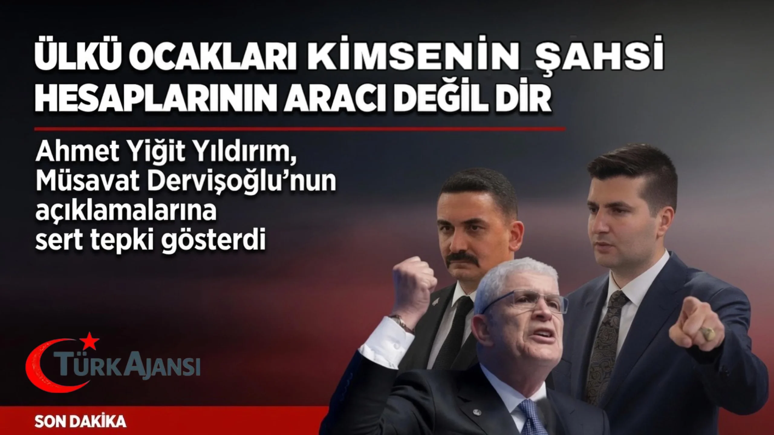 Ülkü Ocakları’ndan Müsavat Dervişoğlu’na Sert Tepki
