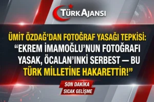 Ümit Özdağ’dan ‘Fotoğraf Yasağı’ Tepkisi: “Bu Ayıp Oğlu Ayıptır!”