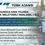 Düzce’de Trafik Kazası: AK Parti Milletvekili Ercan Öztürk Yaralandı, 1 Kişi Hayatını Kaybetti