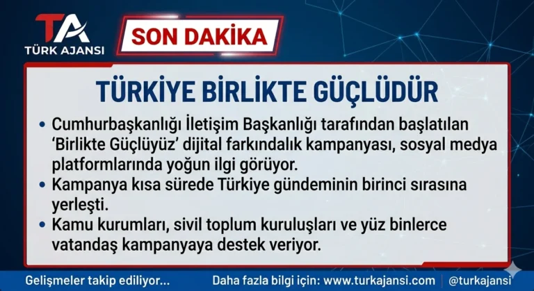 Birlikte Güçlüyüz Etiketi Dijital Medyada Zirveye Yerleşti