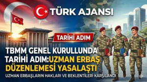 Uzman Erbaş Kanun Teklifi Kabul Edildi | Türk Ajansı