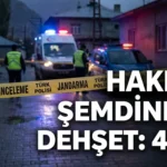 Hakkari Şemdinli Silahlı Kavga: 4 Ölü, 1 Ağır Yaralı