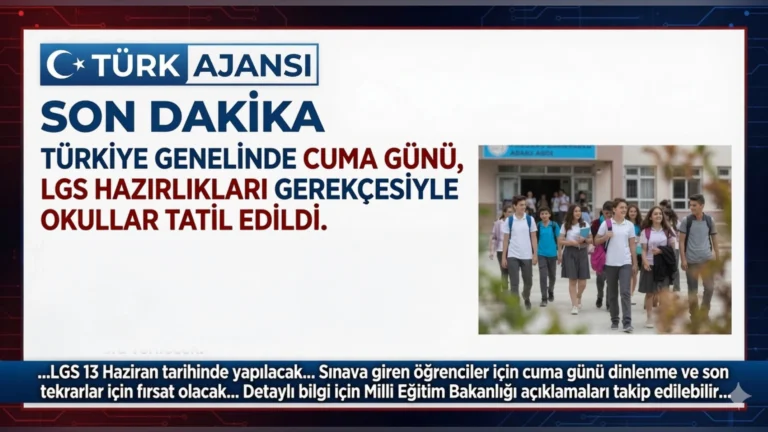 Cuma Günü Okullar Tatil Mi? MEB’den 12 Haziran Kararı | Türk Ajansı