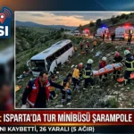 Isparta Gelendost Tur Minibüsü Kazası: 4 Ölü, 26 Yaralı