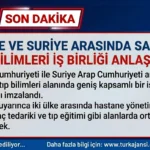 Türkiye Suriye Sağlık Anlaşması İmzaladı: Yeni Dönem Başladı