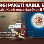 12. Yargı Paketinde Son Dakika: Yargı Reformunda Yeni Dönem Başlıyor