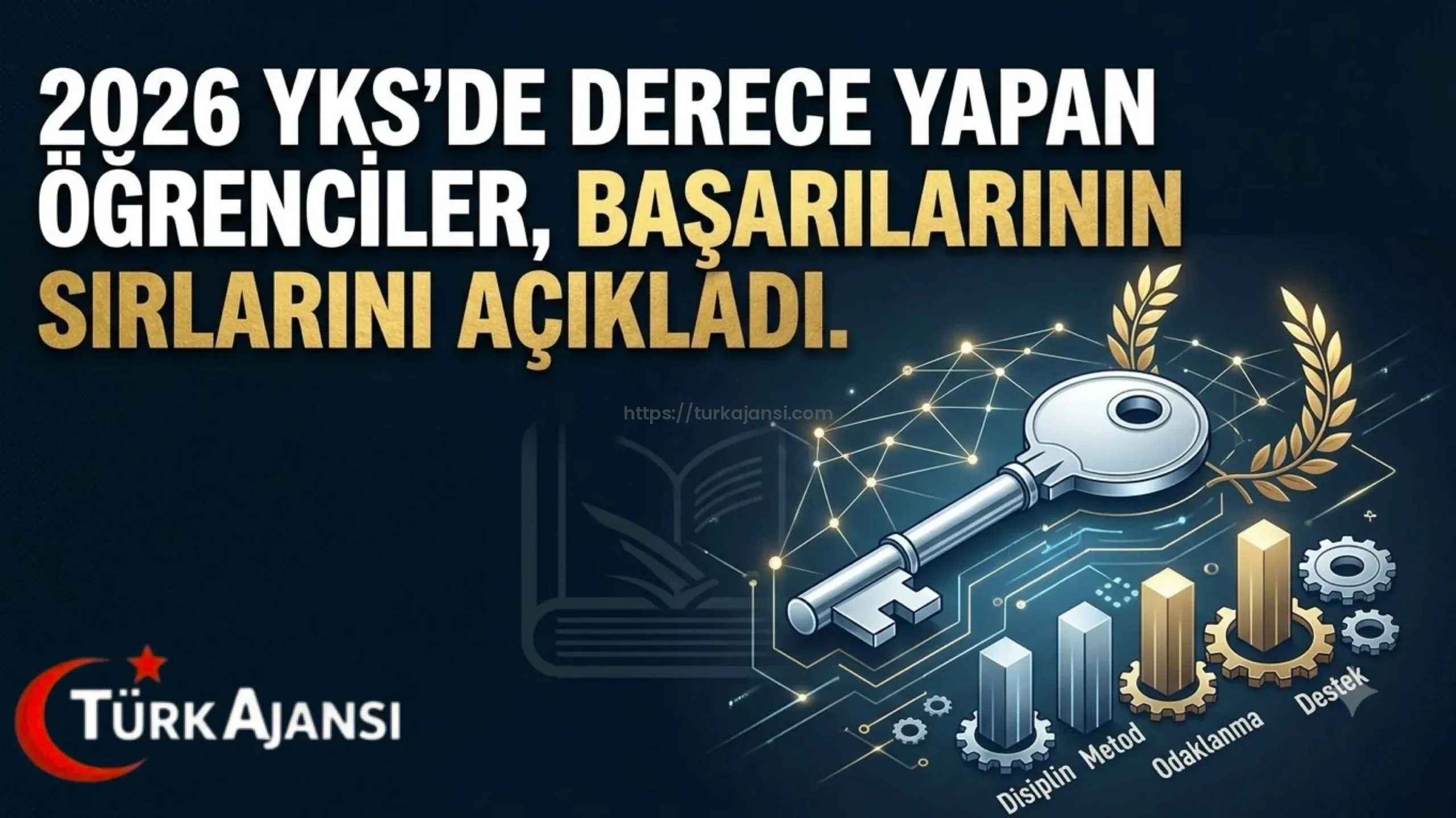 2026 YKS Derece Öğrencileri Başarılarının Sırrını Açıkladı