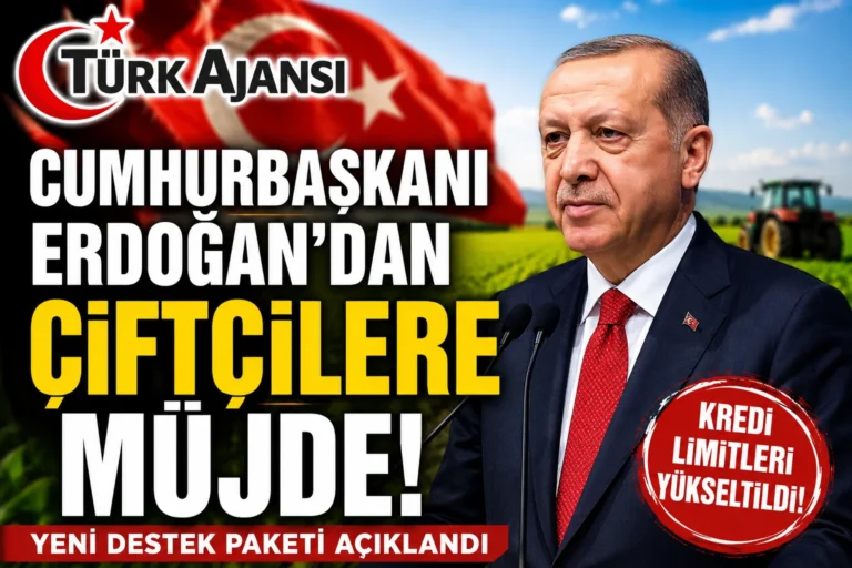 Cumhurbaşkanı Erdoğan’ın Çiftçilere Müjdeleri