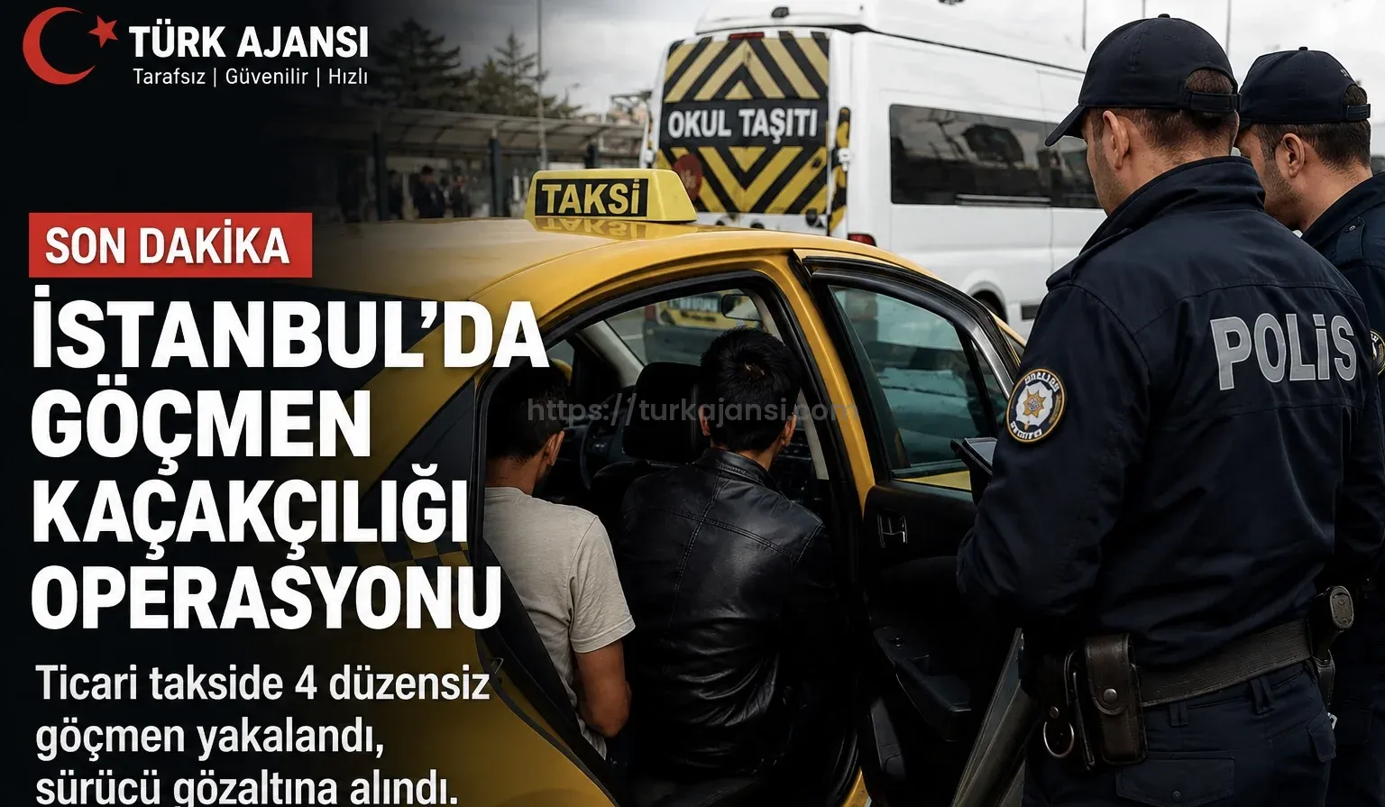 İstanbul’da Göçmen Kaçakçılığı Operasyonu: Ticari Takside 4 Düzensiz Göçmen Yakalandı 1 İstanbul’da Göçmen Kaçakçılığı Operasyonu: Ticari Takside 4 Düzensiz Göçmen Yakalandı