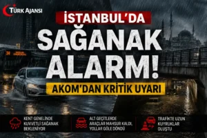 İstanbul’da Sağanak Alarmı: AKOM’dan Kritik Uyarı