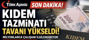 SON DAKİKA | Kıdem Tazminatı Tavanı Yükseldi! Milyonlarca Çalışanı İlgilendiriyor