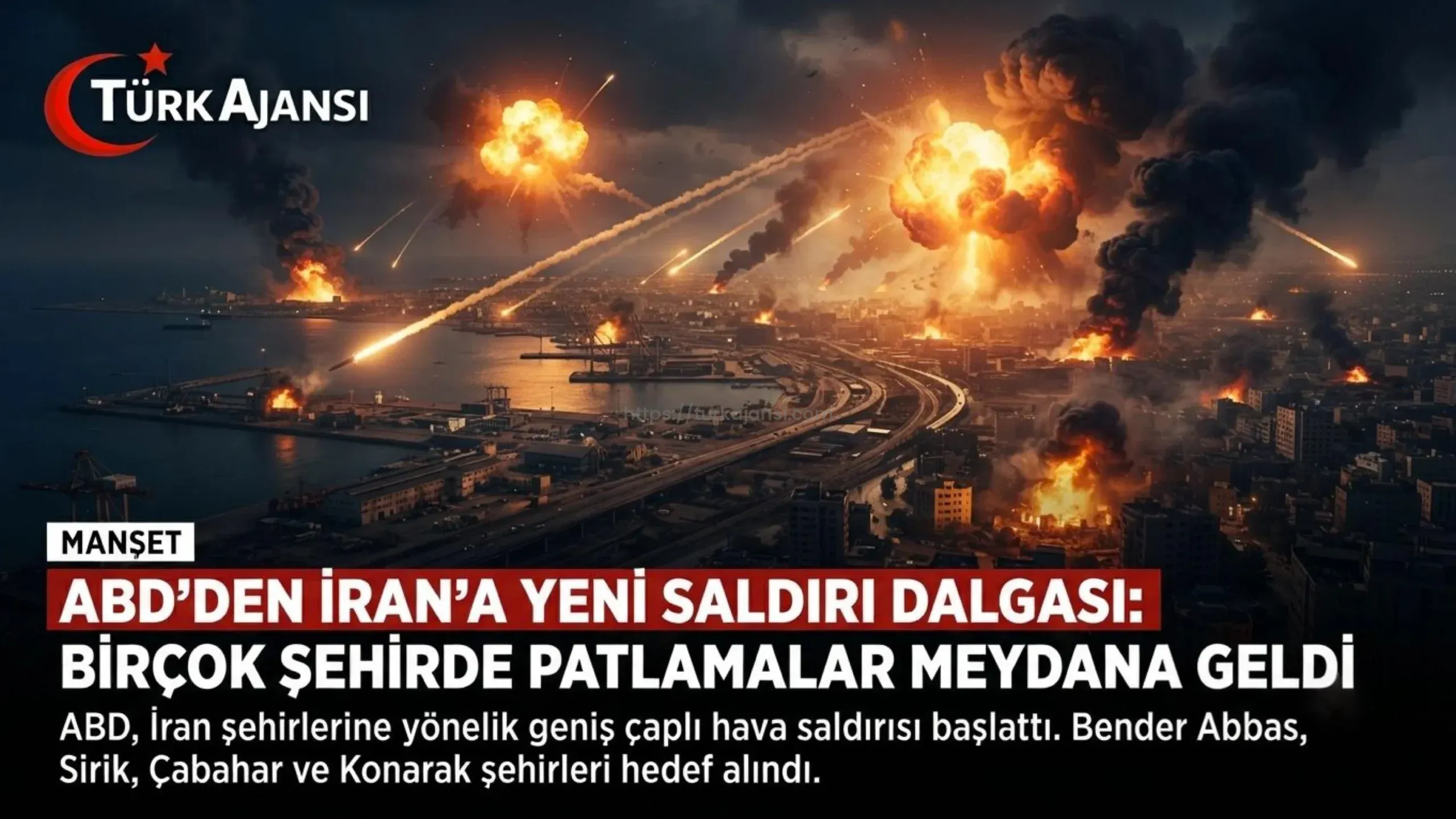 ABD’den İran’a Yeni Saldırı Dalgası: Birçok Şehirde Patlamalar Meydana Geldi
