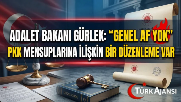 Adalet Bakanı:Genel Af Yok Pkk Mensuplarına İlişkin Bir Düzenleme Var