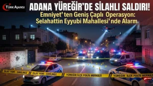 Adana Yüreğir’de Silahlı Saldırı: Selahattin Eyyubi Mahallesi’nde Asayiş Ekipleri Alarmda