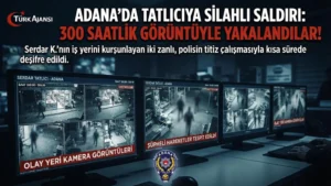 Adana’da Tatlıcıya Silahlı Saldırı: 300 Saatlik Kamera Görüntüsüyle Yakalandılar!