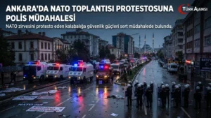 Ankara’da NATO Toplantısı Protestosuna Polis Müdahalesi