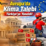 Avrupa’da Rekor Sıcaklıklar: Klima Talebi Türkiye’ye Yöneldi