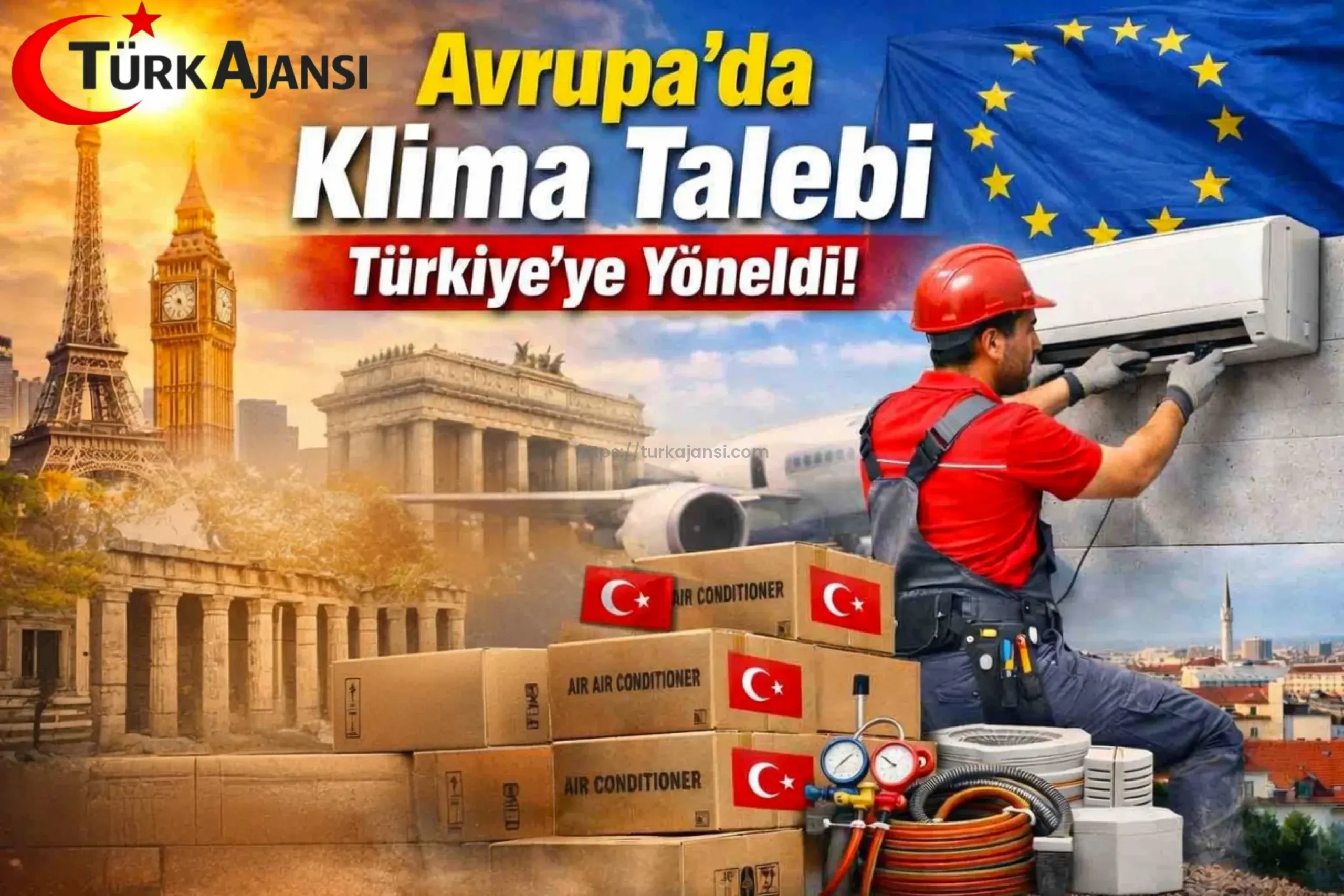 Avrupa’da Rekor Sıcaklıklar: Klima Talebi Türkiye’ye Yöneldi