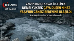 Bahçesaray’da Çaya Düşen Nihat Yaşa Hayatını Kaybetti