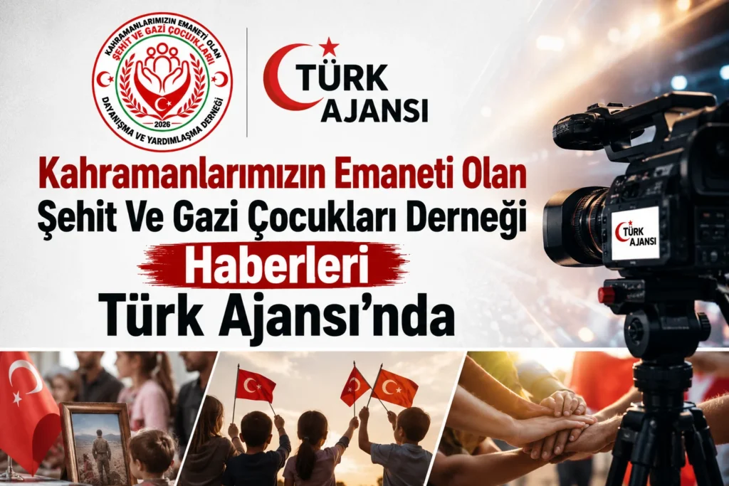 Kahramanlarımızın Emaneti Olan Şehit Ve Gazi Çocukları Derneği Haberleri Türk Ajansı’nda 7 Kahramanlarımızın Emaneti Olan Şehit Ve Gazi Çocukları Derneği Haberleri Türk Ajansı’nda