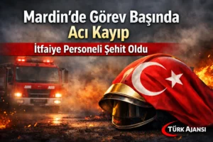 Mardin’de Görev Başında Acı Kayıp: İtfaiye Personeli Şehit Oldu