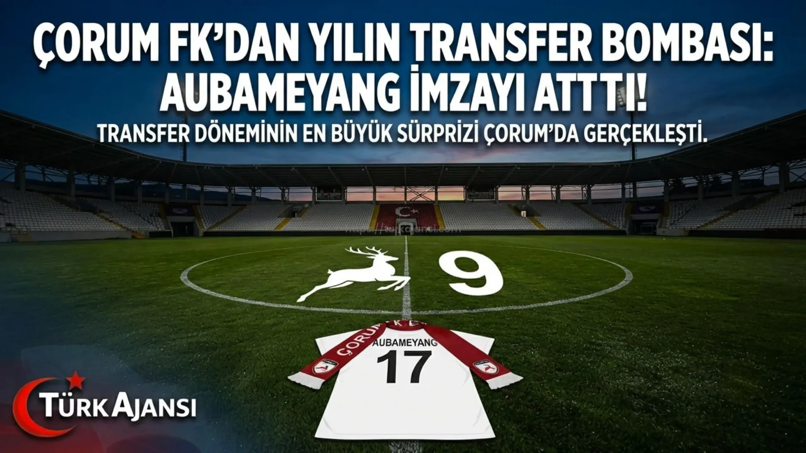 Çorum FK'den Sürpriz Transfer: Pierre-Emerick Aubameyang 1 Çorum FK’den Sürpriz Transfer: Pierre-Emerick Aubameyang