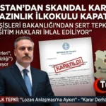 Dışişleri’nden Atina’ya Tepki: Türk Azınlık Okullarının Kapatılması Kabul Edilemez