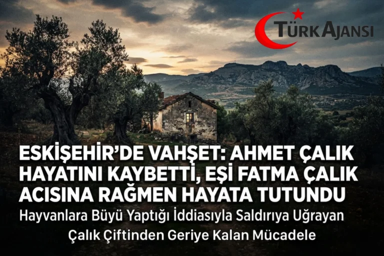 Eskişehir’de Büyü İddiası Can Aldı: Fatma Çalık’ın Mücadelesi