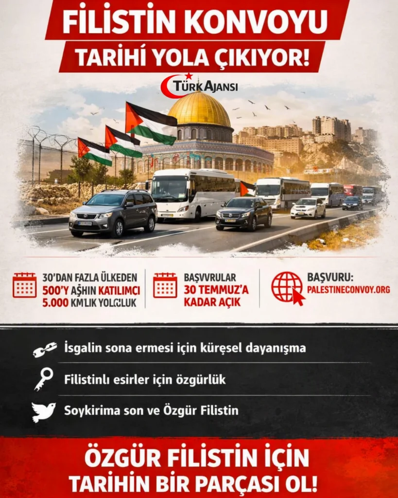 Filistin Konvoyu: Tarihi Yolculuk Başlıyor 2 Filistin Konvoyu Tarihi Yolculuk Basliyor