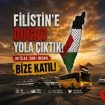 Filistin Konvoyu: Tarihi Yolculuk Başlıyor