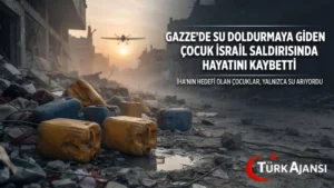 Gazze’de Su Doldurmaya Giden Çocuk İsrail Saldırısında Hayatını Kaybetti: Kardeşinin Feryadı Yüreklere İşledi