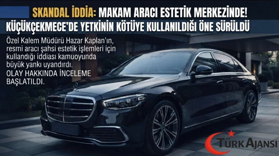 Küçükçekmece’de Makam Aracı Skandalı: Resmi Araçla Estetik Seansı İddiası!