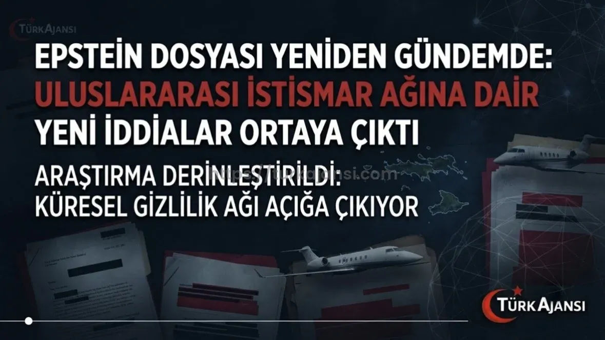Epstein Dosyası Yeniden Gündemde: Uluslararası İstismar Ağına Dair Yeni İddialar Ortaya Çıktı