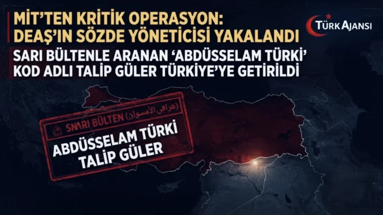 MİT’ten DEAŞ’a Kritik Operasyon