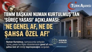 TBMM Başkanı Numan Kurtulmuş’tan Süreç Yasası Açıklaması