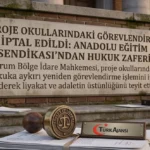 Proje Okulları: Anadolu Eğitim Sendikası Çorum’da Hukuk Zaferi Kazandı