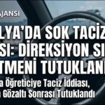 Antalya’da Direksiyon Sınavında Taciz İddiası