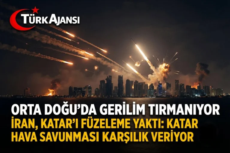 İran’dan Katar’a Füze Yağmuru: Orta Doğu’da Gerilim Tırmanıyor