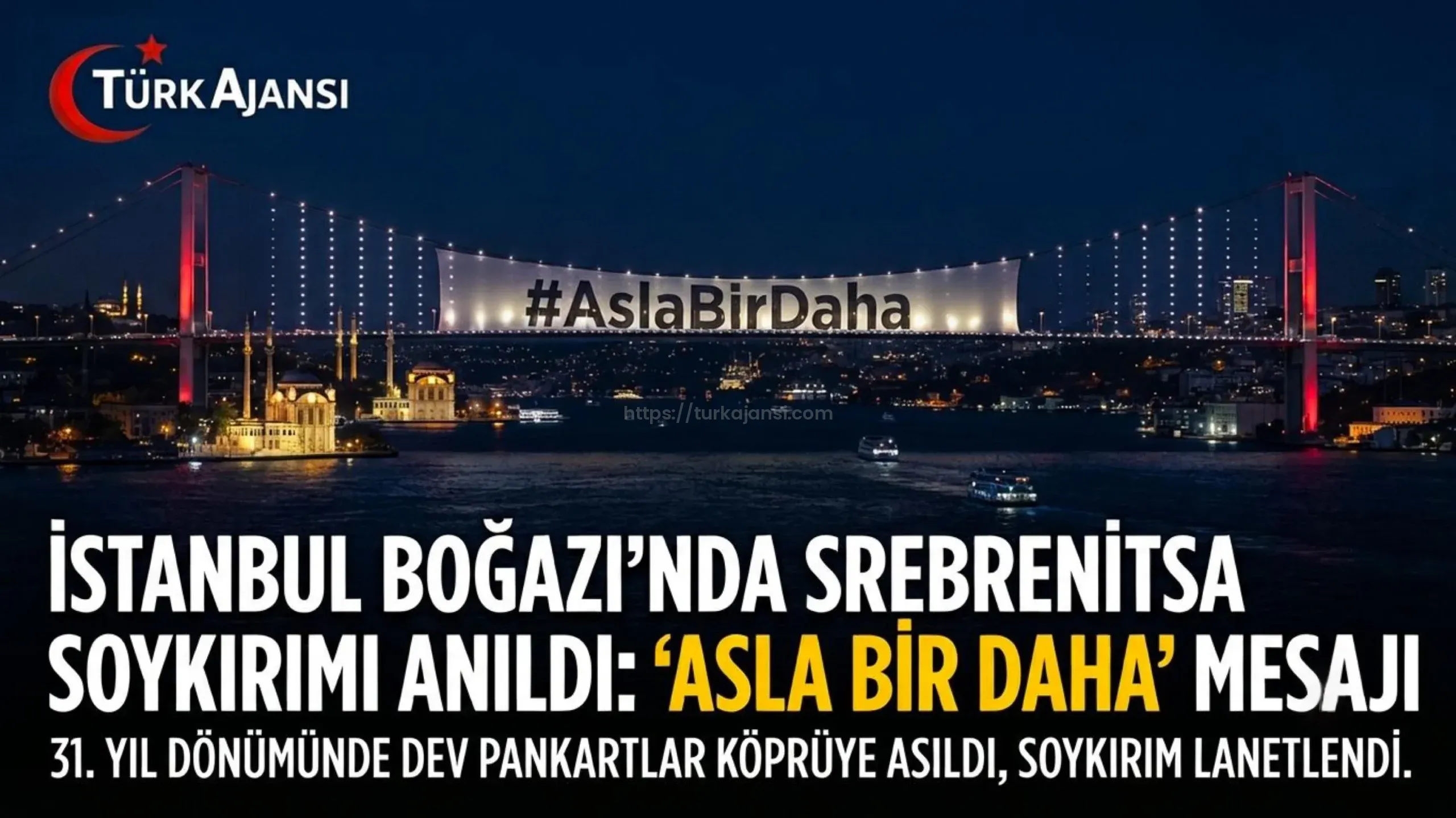 İstanbul Boğazı’nda 11 Temmuz 1995'te Yaşanan Srebrenitsa Anıldı: “Asla Bir Daha” Mesajı 1 İstanbul Boğazı’nda 11 Temmuz 1995’te Yaşanan Srebrenitsa Anıldı: “Asla Bir Daha” Mesajı